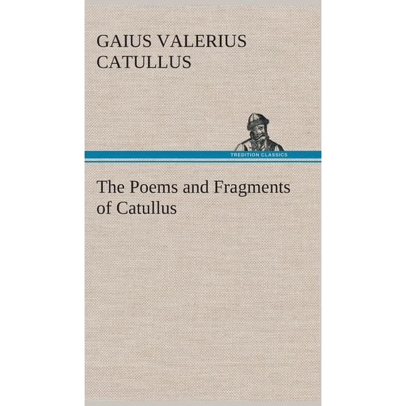 The Poems and Fragments of Catullus (Hardcover)