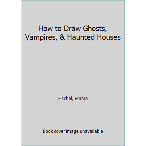 Pre-Owned How to Draw Ghosts, Vampires, and Haunted Houses (Unknown) 0881103608 9780881103601