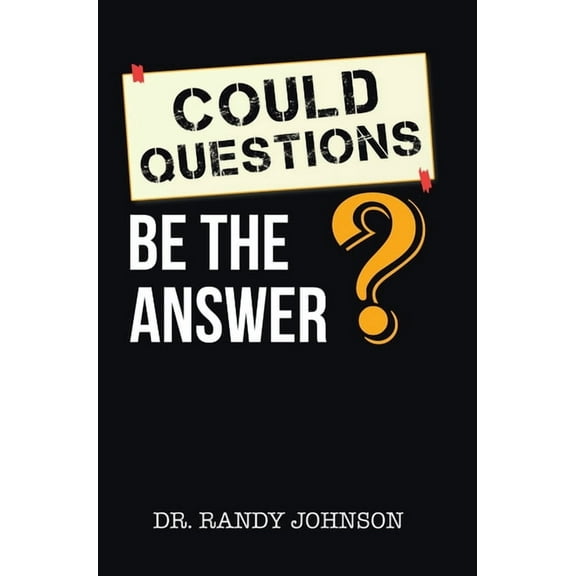 Could Questions Be the Answer?, (Hardcover)