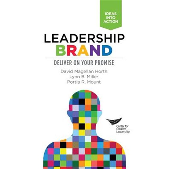 Pre-Owned Leadership Brand: Deliver on Your Promise (Paperback) 160491629X 9781604916294