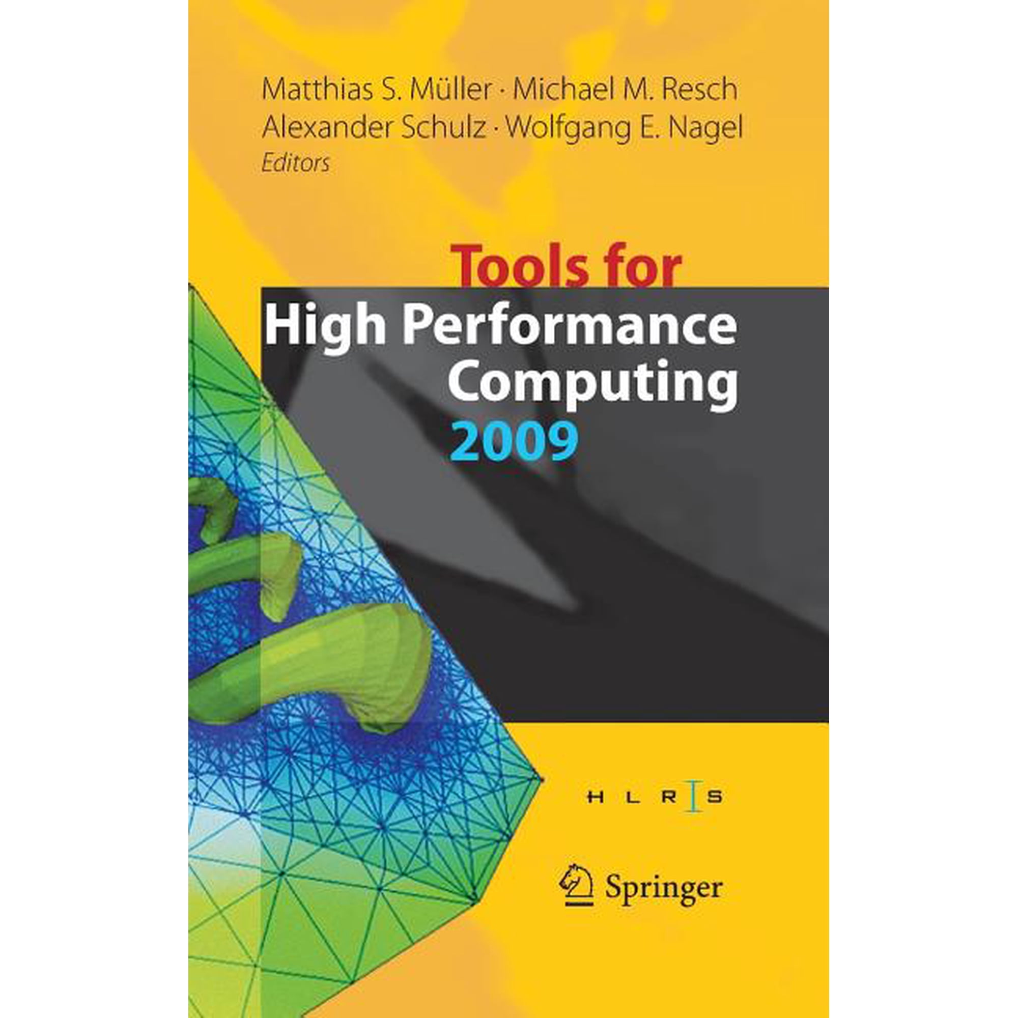 Tools for High Performance Computing (Hardcover)