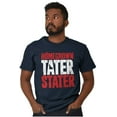thumbnail image 4 of Idaho ID Local Homegrown Tater Stater Men's Graphic T Shirt Tees Brisco Brands M, 4 of 4