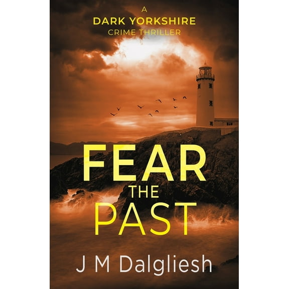 Dark Yorkshire Fear the Past, Book 5, (Paperback)