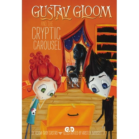 - Gustav Gloom and the Cryptic Carousel #4