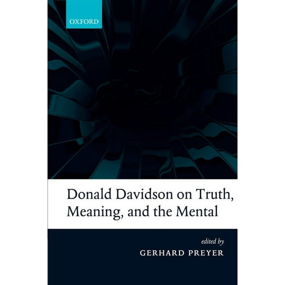 Donald Davidson on Truth, Meaning, and the Mental, (Hardcover)