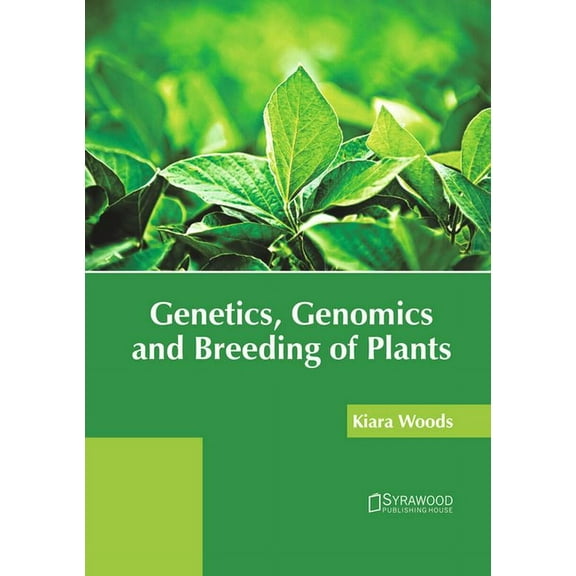 Genetics, Genomics and Breeding of Plants, (Hardcover)