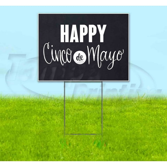 Cinco De Mayo (18" x 24") Yard Sign, Includes Metal Step Stake