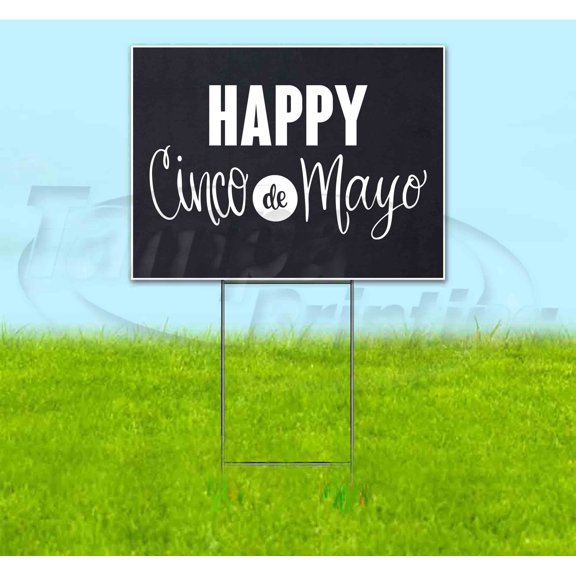 Cinco De Mayo (18" x 24") Yard Sign, Includes Metal Step Stake