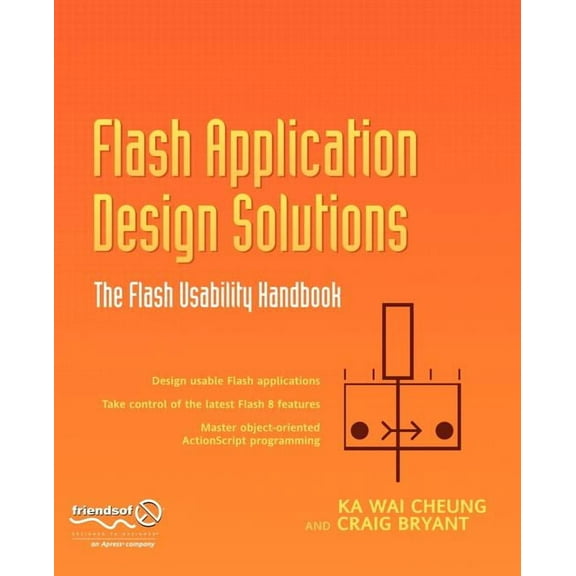 Flash Application Design Solutions: The Flash Usability Handbook, (Paperback)
