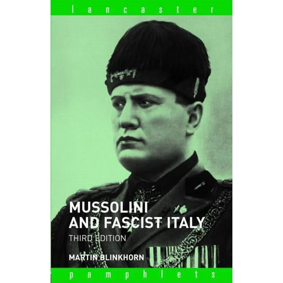 Lancaster Pamphlets Mussolini and Fascist Italy, (Paperback)