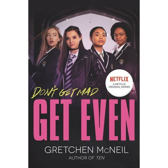 Don't Get Mad Get Even TV Tie-In Edition, (Paperback)