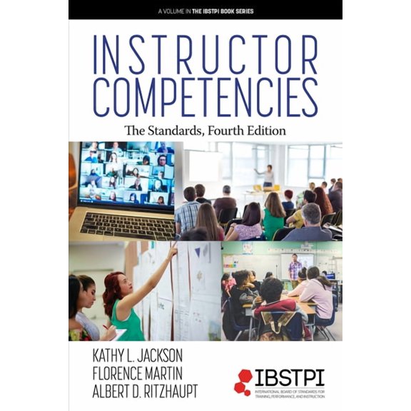 Ibstpi Book Instructor Competencies: The Standards, (Paperback)