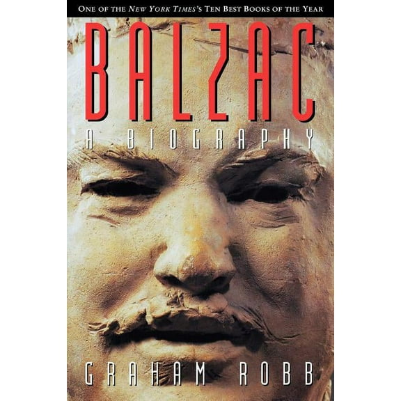 Balzac: A Life, (Paperback)
