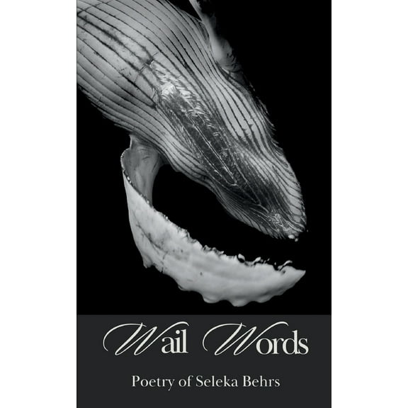Wail Words, (Paperback)
