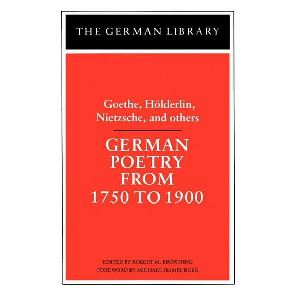 German Library German Poetry from 1750 to 1900, Book 39, (Paperback)