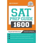 SAT Prep Guide 1600: Prep for the Perfect Score (Paperback) by Peterson's
