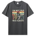 thumbnail image 1 of Lo mejor de 1973 regalos de cumpleaños camiseta divertida para hombre Camiseta antigua Camiseta de algodón ropa de manga corta ropa de calle Harajuku de verano, 1 of 6
