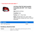 thumbnail image 2 of Left Driver Side Tail Light Assembly - Compatible with 2007 - 2011 Toyota Yaris 2008 2009 2010, 2 of 2