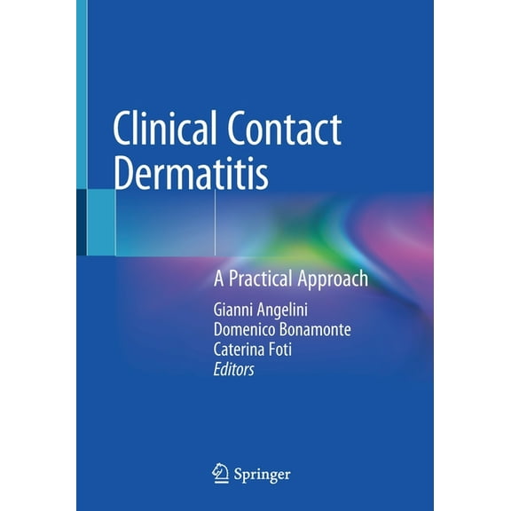 Clinical Contact Dermatitis: A Practical Approach, (Paperback)