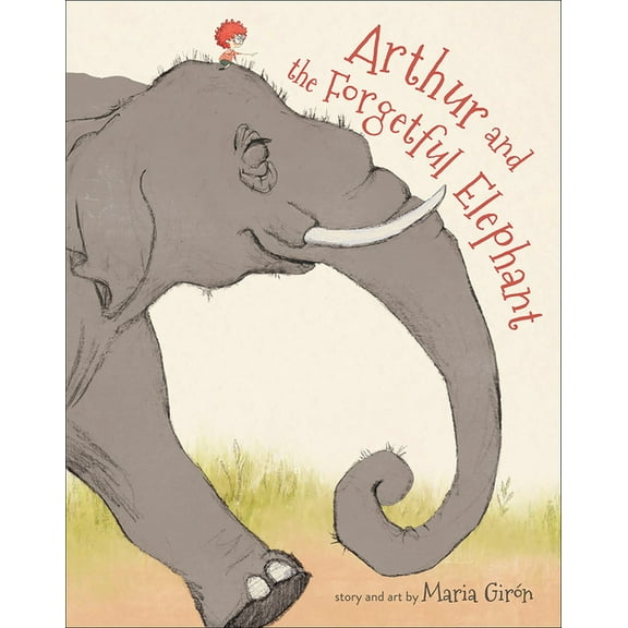 Arthur and the Forgetful Elephant, (Hardcover)