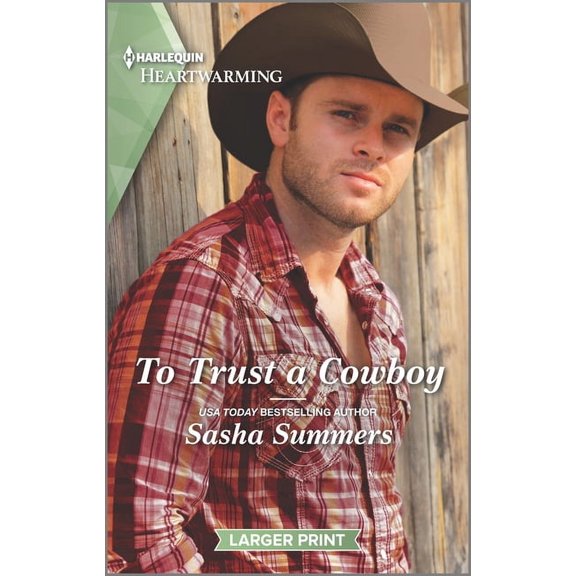 Cowboys of Garrison, Texas: To Trust a Cowboy: A Clean Romance (Paperback)(Large Print)