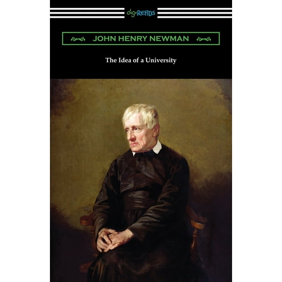 The Idea of a University, (Paperback)