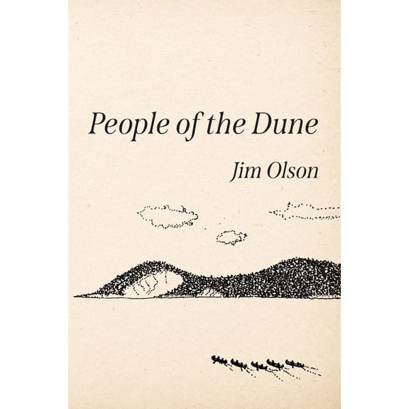 People of the Dune, (Paperback)