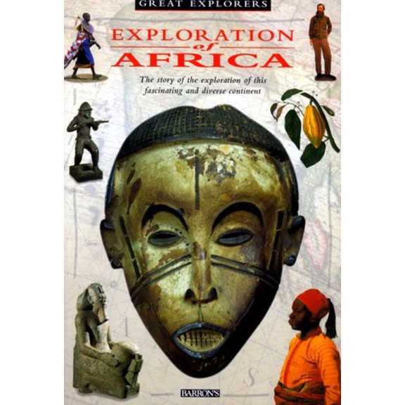 Pre-Owned Exploration of Africa (Great Explorers Series) (Paperback) 0764106325 9780764106323