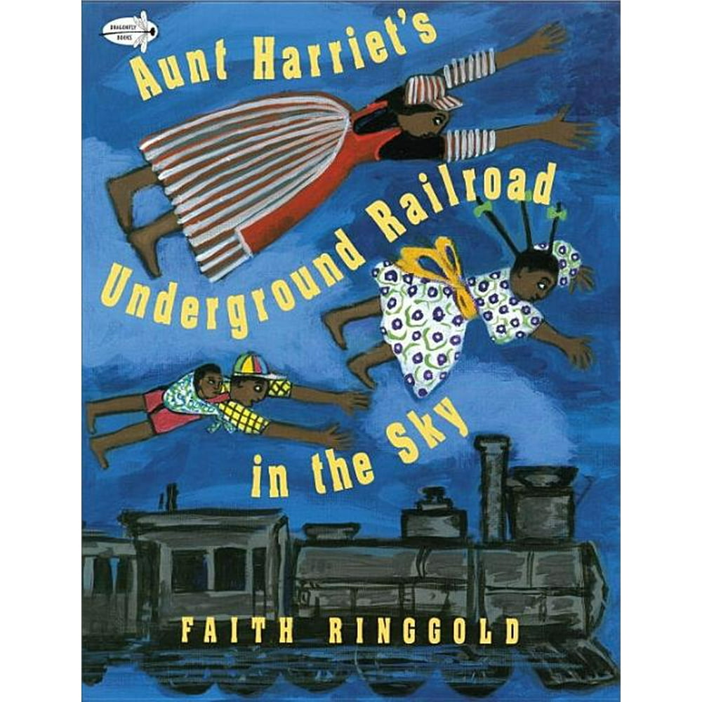 Aunt Harriet's Underground Railroad in the Sky (Paperback)