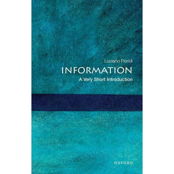 Very Short Introductions Information: A Very Short Introduction, (Paperback)