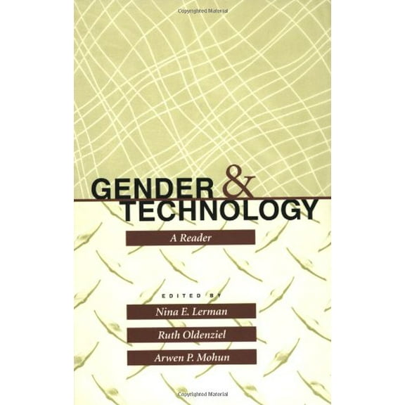Pre-Owned Gender and Technology: A Reader (Paperback) 0801872596 9780801872594