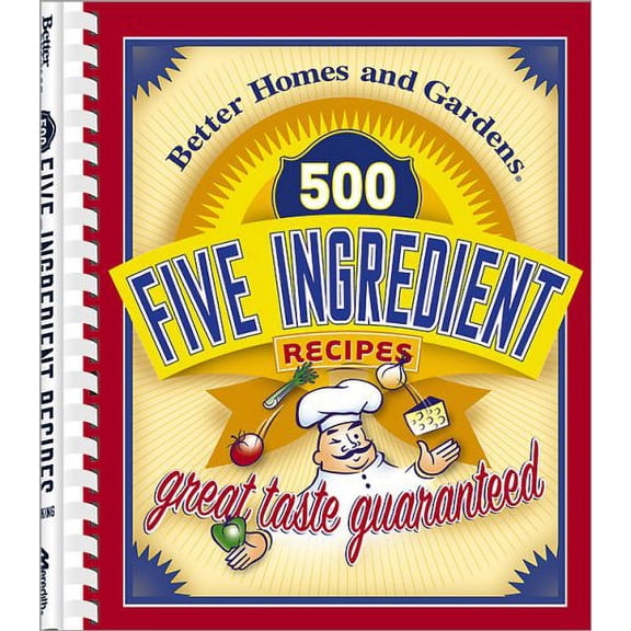 Pre-Owned 500 Five Ingredient Recipes (Better Homes & Gardens) Paperback