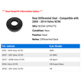 thumbnail image 2 of Rear Differential Seal - Compatible with 2005 - 2014 Volvo XC90 2006 2007 2008 2009 2010 2011 2012 2013, 2 of 2