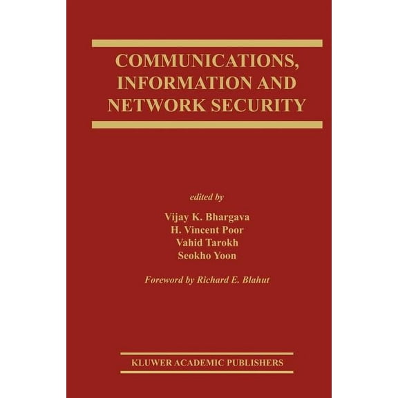 The Springer International Engineering a Communications, Information and Network Security, Book 712, (Paperback)