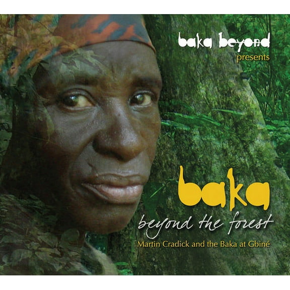 Baka Beyond - Beyond the Forest - Music & Performance - CD