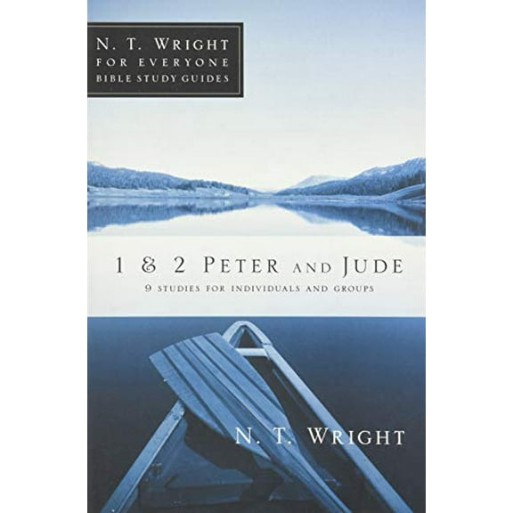 Pre-Owned 1 & 2 Peter and Jude (N. T. Wright for Everyone Bible Study Guides) Paperback