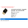 thumbnail image 2 of Left Central Lock Switch - Compatible with 2006 - 2011 Chevy HHR 2007 2008 2009 2010, 2 of 2