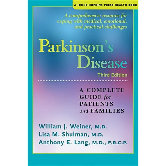 Johns Hopkins Press Health Books (Paperb Parkinson's Disease: A Complete Guide for Patients and Families, (Paperback)
