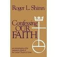 thumbnail image 1 of Pre-Owned Confessing Our Faith: An Interpretation of the Statement of Faith in the United Church of Christ (Paperback) 0829808663 9780829808667, 1 of 1