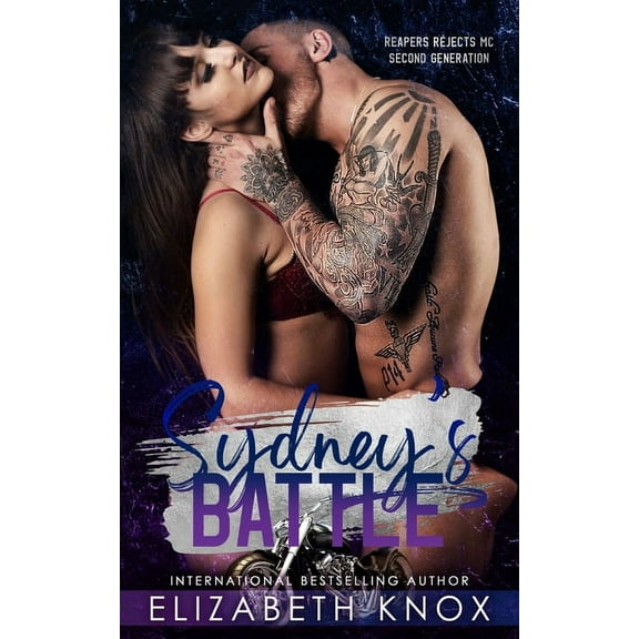 Reapers Rejects MC: Second Generation: Sydney's Battle (Paperback)