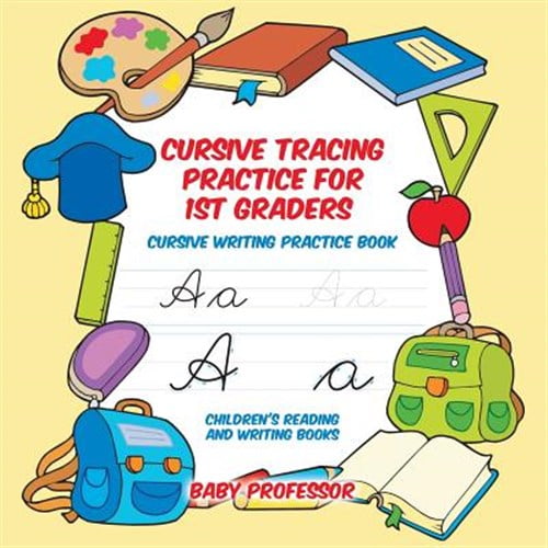 Pre-Owned Cursive Tracing Practice for 1st Graders: Cursive Writing Practice Book Children's Reading and Writing Books (Paperback)