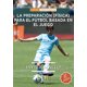 thumbnail image 1 of Preparación (física) para el fútbol basada en el juego, La Fútbol de libro 9788494098413, 1 of 2