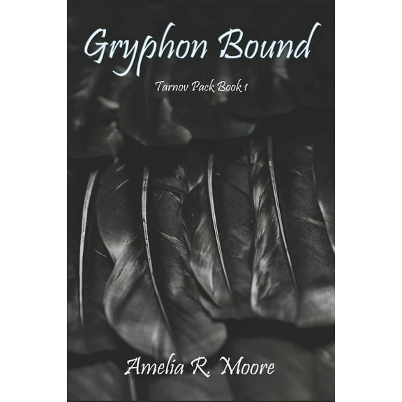 Tarnov Pack: Gryphon Bound (Paperback)