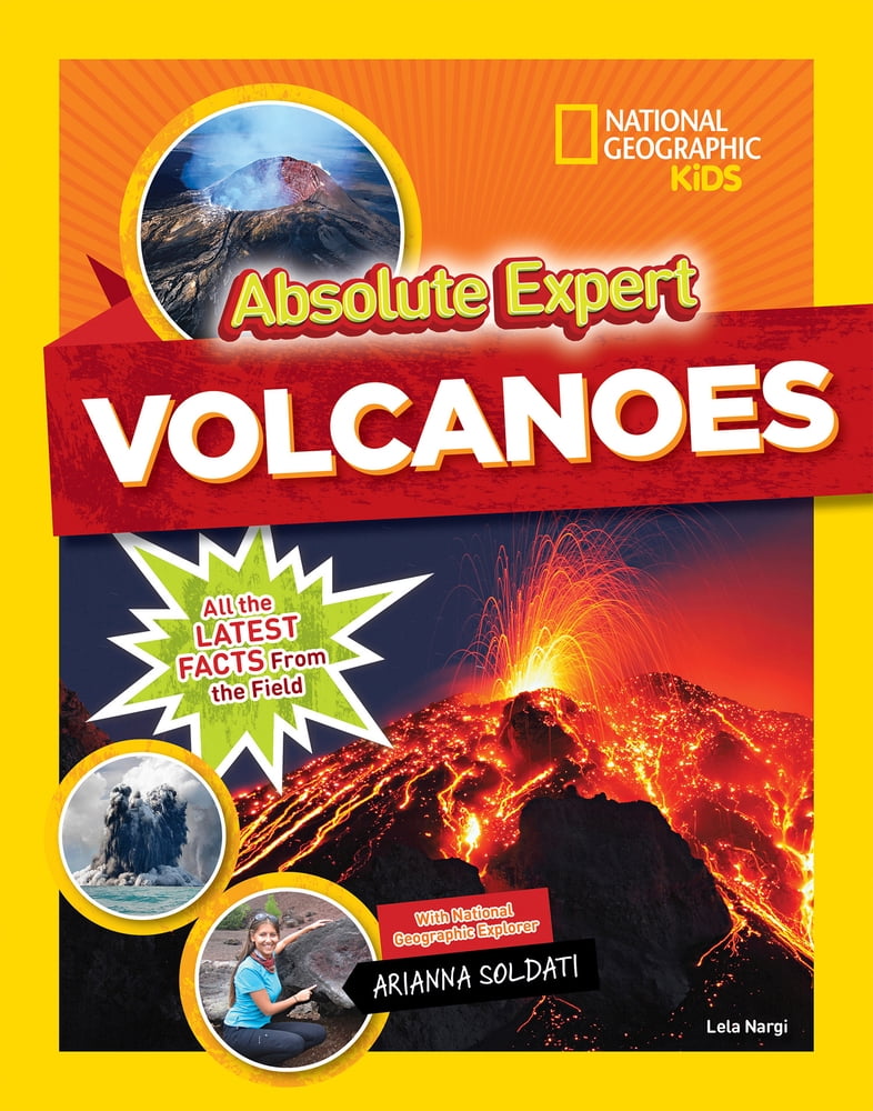 Pre-Owned Absolute Expert: Volcanoes: All the Latest Facts from the Field (Library Binding) 1426331436 9781426331435