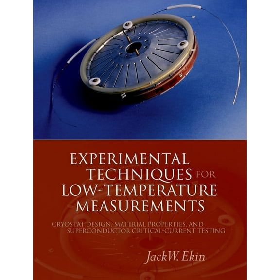 Experimental Techniques for Low-Temperature Measurements, (Hardcover)
