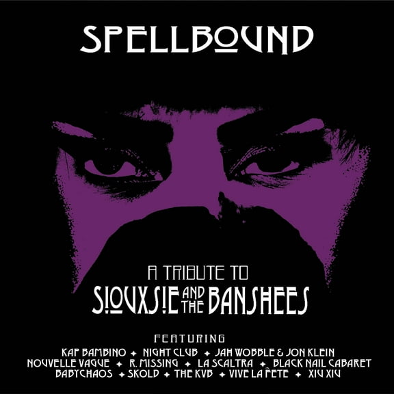 Various Artists - Spellbound - A Tribute To Siouxsie & The Banshees (Various Artists) - Music & Performance - CD