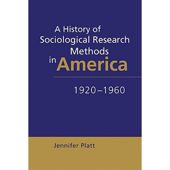 Pre-Owned Ideas in Context A History of Sociological Research Methods in America, 1920-1960, Book 40, (Paperback)