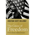 thumbnail image 1 of Pre-Owned The Cause of Freedom: A Concise History of African Americans (Hardcover) 0190915196 9780190915193, 1 of 1
