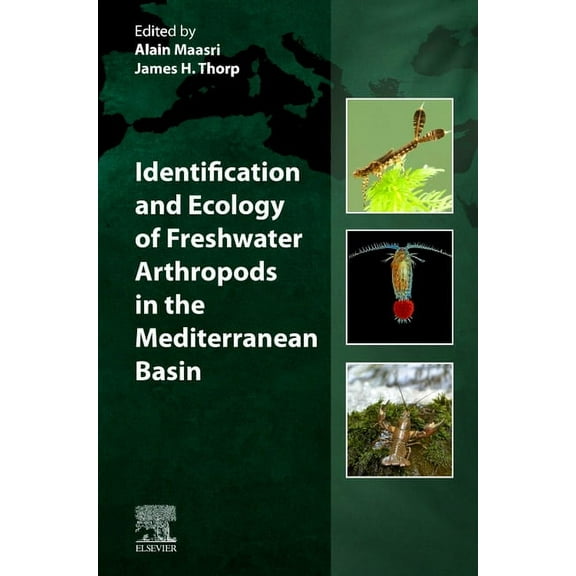Identification and Ecology of Freshwater Arthropods in the Mediterranean Basin, (Hardcover)