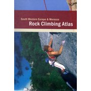 Rock Climbing Atlas - South Western Europe and Morocco